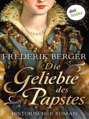 cover image of Die Geliebte des Papstes